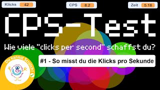 CPSTest mit Scratch 1 So misst du die Klicks pro Sekunde ScratchSpiel programmieren [upl. by Terrijo]