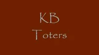 KBToters [upl. by Justicz]