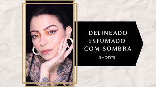 COMO USAR SOMBRA PRA FAZER DELINEADO ESFUMADO shorts [upl. by Bijan990]