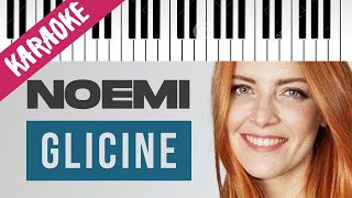 Noemi  Glicine  SANREMO 2021  Piano Karaoke con Testo [upl. by Accebar]