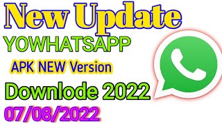 how to Download yowhatsapp new version 2022  yowhatsapp update kaise kare 2022  yowhatsapp APK [upl. by Notlew]