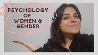 ODTÜ Psikoloji  Psychology of Women amp Gender PSY4404 Ders Tanımı [upl. by Callida729]