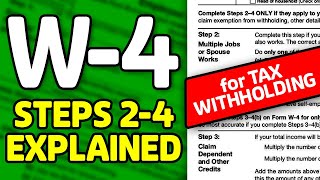 W4 Tax Withholding Steps 2 to 4 Explained INDEPTH  With TIPS [upl. by Ainud]