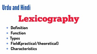 Lexicography Definition ExampleFunction Types Fields Characteristics in Urdu and Hindi [upl. by Bradley252]