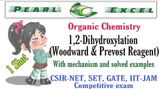 Woodward and Prevost Reagent Organic Chemistry [upl. by Higley]