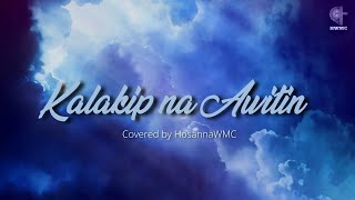 KALAKIP NA AWITIN  Musikatha Worship Cover [upl. by Lindholm]