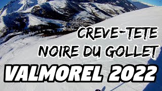 Valmorel 2022  Crève Tête  Piste noire du Gollet en ski [upl. by Aikit]