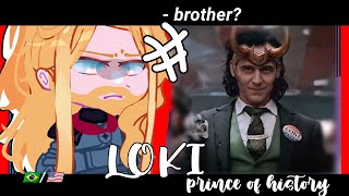 •Past Family Loki  react to season 2 Loki•  Gacha club 🇺🇸🇧🇷 [upl. by Gerrie]