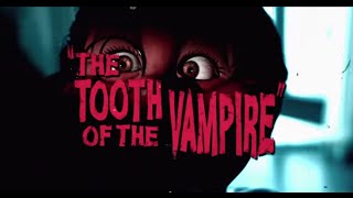 Bubba Js The TOOTH of the VAMPIRE  Halloween Movie Trailer PARODY  JEFF DUNHAM [upl. by Amand]