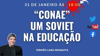 310124  quotCONAEquot UM SOVIET NA EDUCAÇÃO [upl. by Sundberg]