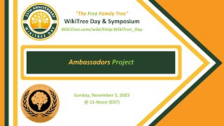 WikiTree Day Ambassadors Project  Share the WikiTree Love wRobinson27225 sandypatak [upl. by Ez]