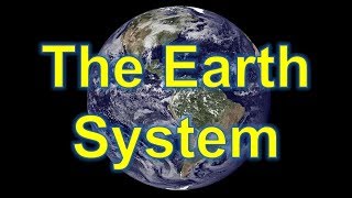 The Earth System [upl. by Wiley882]