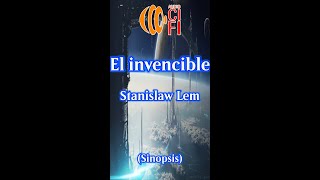 El invencible  Stanislaw Lem Resumen [upl. by Eusadnilem87]