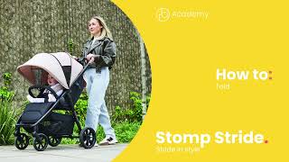 Stomp Stride Stroller  How to fold  Ickle Bubba [upl. by Nnylram69]