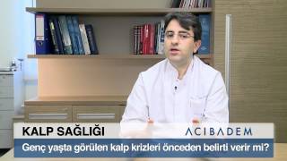 Genç Yaşta Görülen Kalp Krizleri Önceden Belirti Verir Mi [upl. by Abigale]