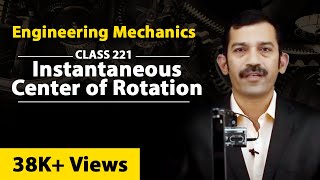 Instantaneous Center of Rotation  Kinematics of Rigid Bodies  Engineering Mechanics [upl. by Maryjo]