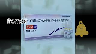 Beta sp injectionBetamethasone sodium phosphate injectionmedical allergyeducation swelling [upl. by Kalagher557]