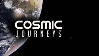 Cosmic Journeys  Reinventing Space Flight [upl. by Thomson268]