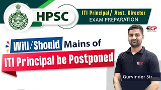 WillShould the HPSC ITI Principal Exam be postponed [upl. by Gombach]