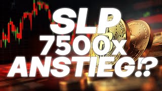 SLP Token ein 7500 Anstieg 😱 [upl. by Abdul224]