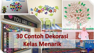 30 contoh dekorasi kelas menarik [upl. by Inge515]