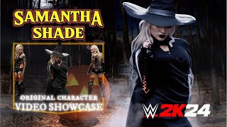 WWE 2k24 Original CAW SHOWCASE quotThe Queen of Darknessquot Samantha Shade [upl. by Lindeberg304]