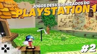 JOGOS BONS DE PS1 QUE NÃO FORAM VALORIZADOS  PARTE 2 [upl. by Routh]