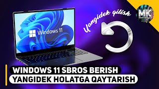 KOMPYUTERGA SBROS BERISH WINDOWS 11 [upl. by Einnus]