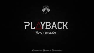 Novo namorado  Playback [upl. by Aerua]