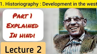 10th Std  History  Chapter 1 Historiography development in the west explained in hindi Part 2 [upl. by Lizzy]