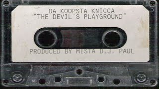 Da Koopsta Knicca – The Devils Playground [upl. by Aihsemak]