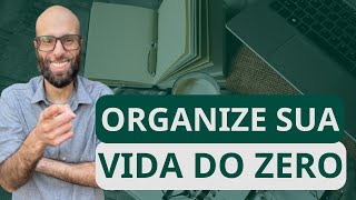 Como começar a organizar sua vida do zero com o notion [upl. by Seigler]