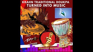 KRAHN MUSIC  DOUKPA TURNED INTO REAL MUSIC [upl. by Imis]