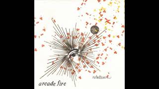 Arcade Fire  Rebellion Lies [upl. by Enelahs927]