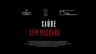 Documentário SAÚDE SEM MÁSCARA [upl. by Heise462]