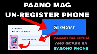 PAANO MAG UNREGISTER NG GCASH SA PHONE  PAANO MA OPEN ANG GCASH SA BAGONG PHONE [upl. by Fayola498]