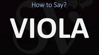 How to Pronounce Viola CORRECTLY [upl. by Hershel]