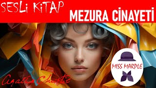 AGATHA CHRISTIE Mezura Cinayeti  Sesli Kitap Polisiye  Bir Miss Marple Cinayet Öyküsü [upl. by Airenahs513]