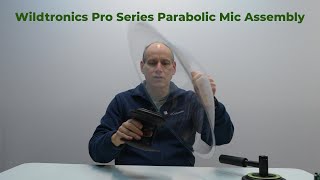 Wildtronics Pro Series Parabolic Microphone Assembly [upl. by Ylecic]