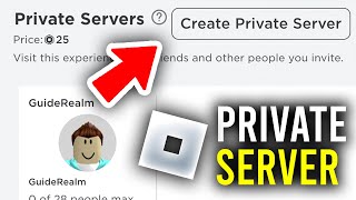 How To Make Private Server In Roblox  Full Guide [upl. by Spears266]