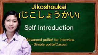 Jikoshoukai  Para sa Japanese Job Interview at Casual Self Introduction  Recommended sa baguhan [upl. by Jaehne]