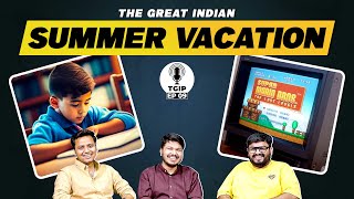 The Great Indian Podcast EP09 Summer Vacations ft Shubhamgaur09 Rrajeshyadav ZainAnwarrr MensXP [upl. by Anasor]