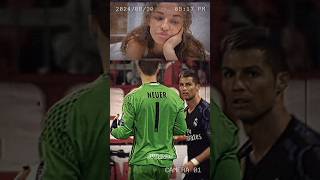 When Ronaldo and Neuer Defined The Champions League 💔ronaldo neuer football shortvideo [upl. by Ika]