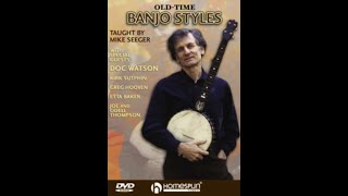 Mike Seeger quotOld Time Banjo Stylesquot [upl. by Christmas454]