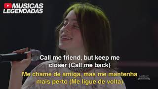 Ao vivo Billie Eilish  when the party’s over Legendado  Lyrics  Tradução [upl. by Aiki749]