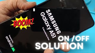 samsung a51 on off problem  samsung galaxy a51 on off problem🔥🔥🔥 [upl. by Narmi736]