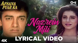 Nazrein Mili Lyrical  Afsana Pyar Ka  Asha Bhosle amp Amit Kumar  Aamir Khan amp Neelam [upl. by Emmeline]