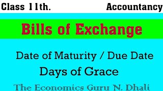 Date of Maturity and Days of Grace l Bill of Exchange [upl. by Berner128]