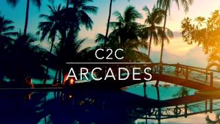 C2C  Arcades Edit [upl. by Riplex]