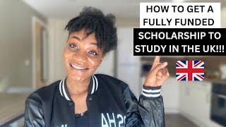 Fullyfunded Scholarships to study in the Uk studyinuk fullyfundedscholarships scholarships uk [upl. by Belva]